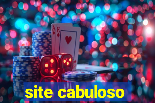 site cabuloso