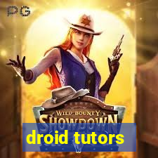 droid tutors