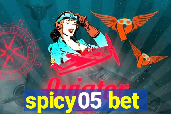 spicy05 bet