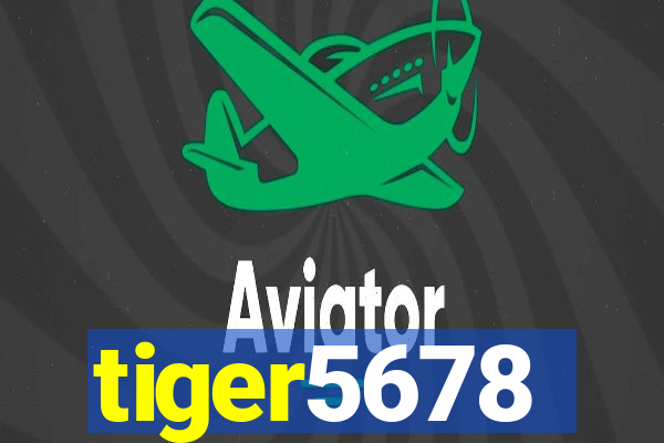 tiger5678