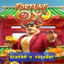 kraven o caçador filme completo dublado online