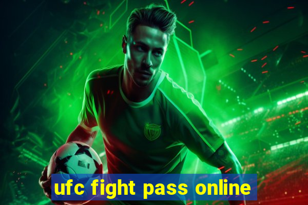 ufc fight pass online