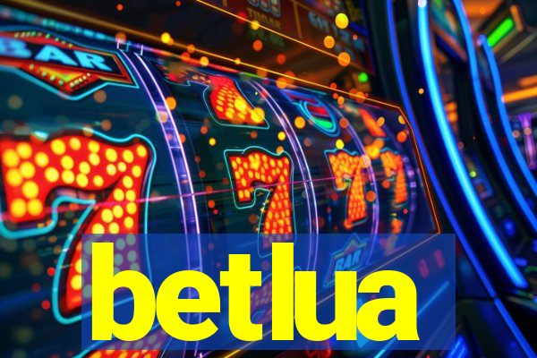 betlua