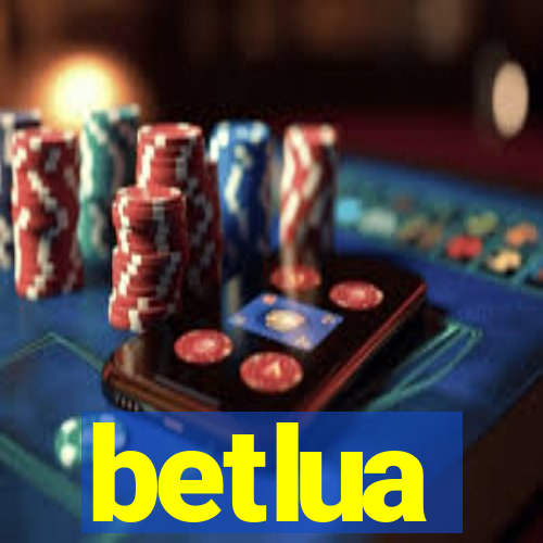 betlua