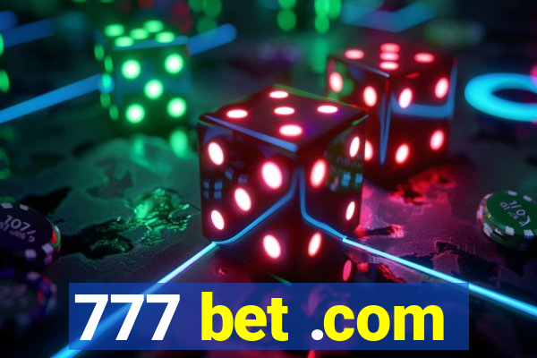 777 bet .com