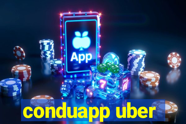 conduapp uber