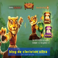 blog de cleriston silva