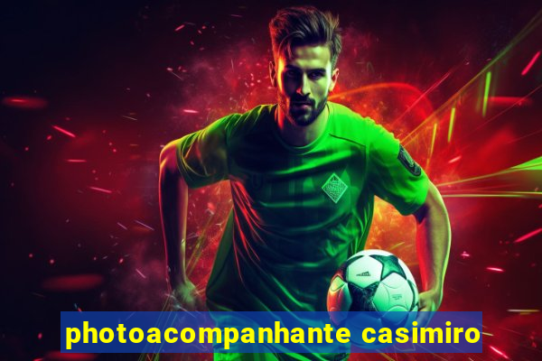 photoacompanhante casimiro