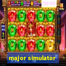 major simulator