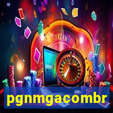 pgnmgacombr