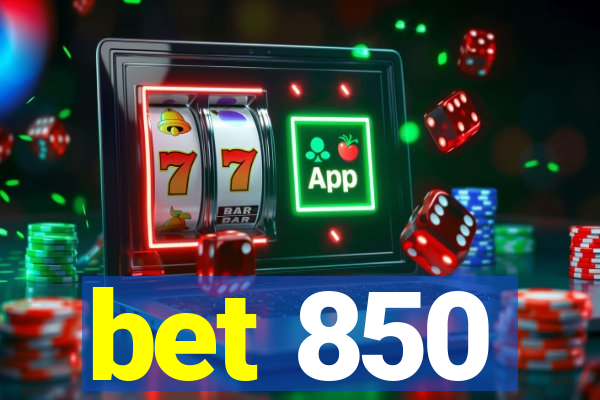 bet 850