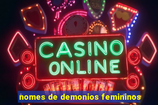 nomes de demonios femininos