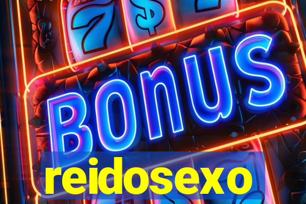 reidosexo