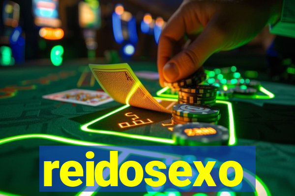 reidosexo