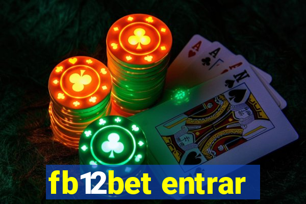 fb12bet entrar