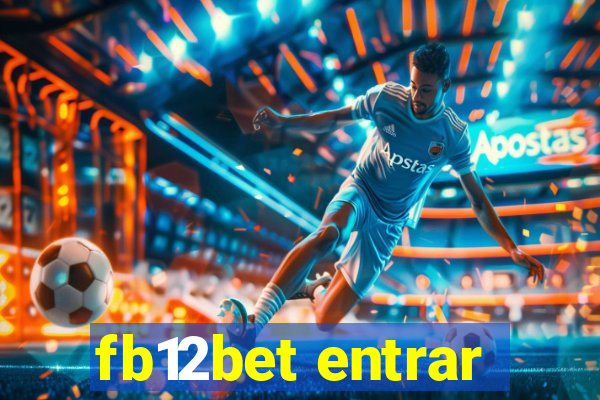 fb12bet entrar