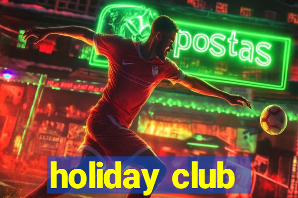 holiday club