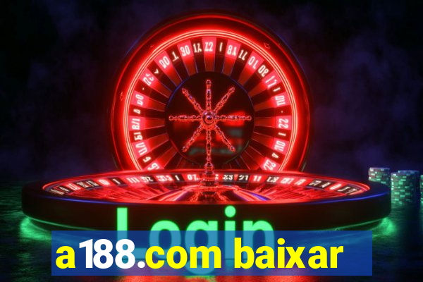 a188.com baixar