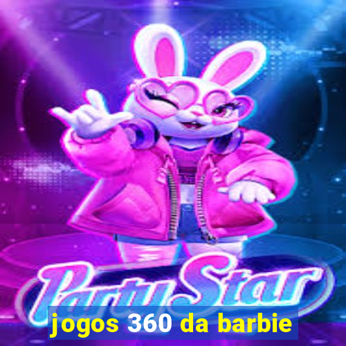 jogos 360 da barbie