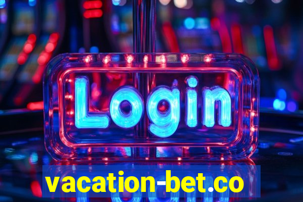 vacation-bet.com