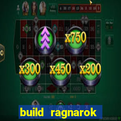 build ragnarok history reborn farm