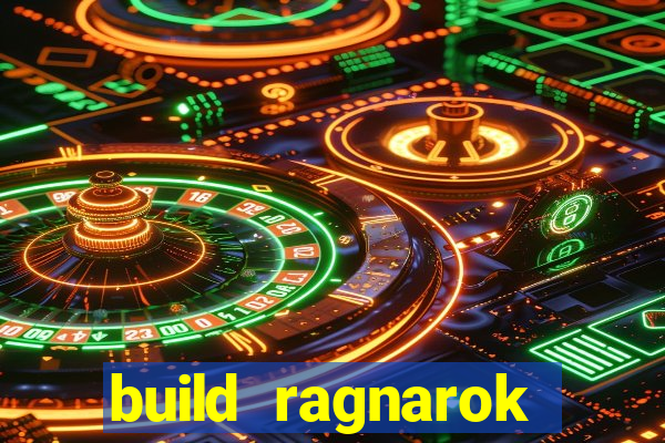 build ragnarok history reborn farm