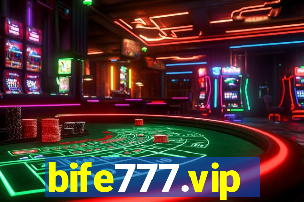 bife777.vip