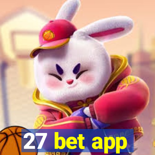 27 bet app