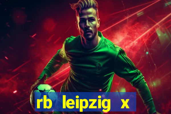 rb leipzig x eintracht frankfurt palpite