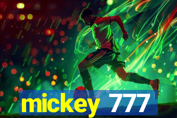 mickey 777