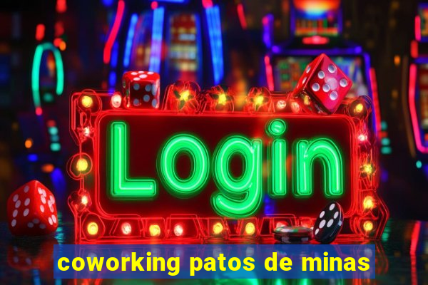 coworking patos de minas