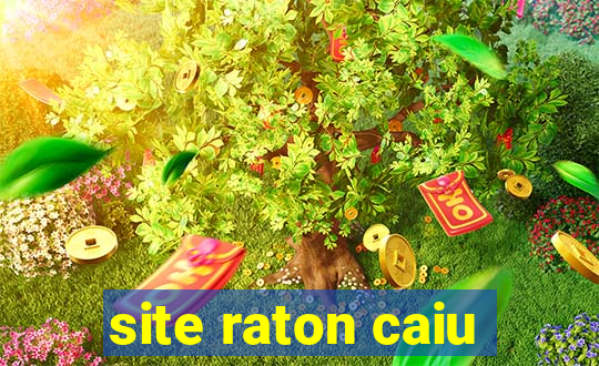 site raton caiu