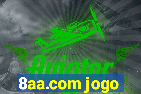 8aa.com jogo