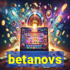 betanovs