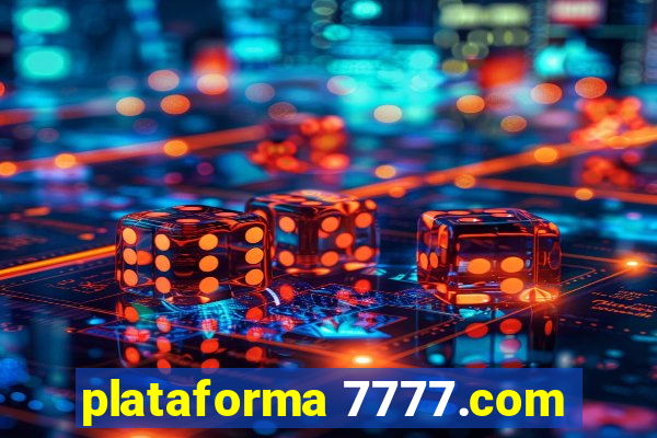 plataforma 7777.com