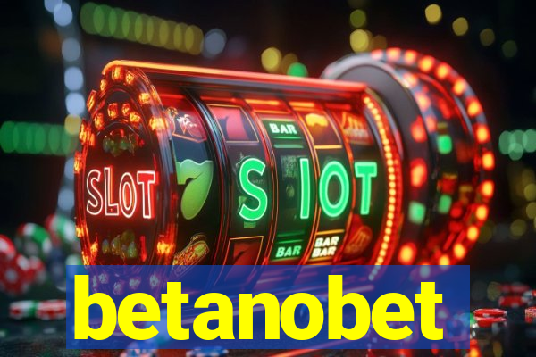 betanobet