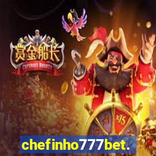 chefinho777bet.com