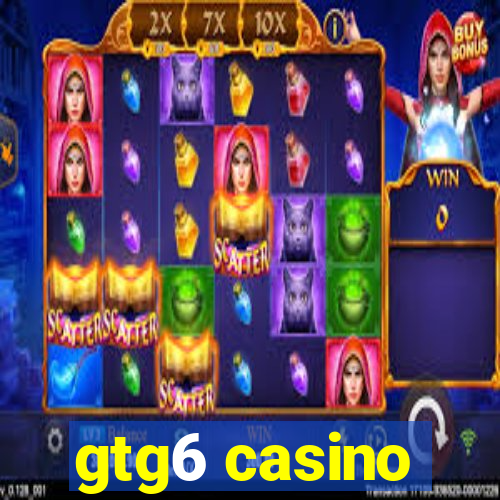 gtg6 casino