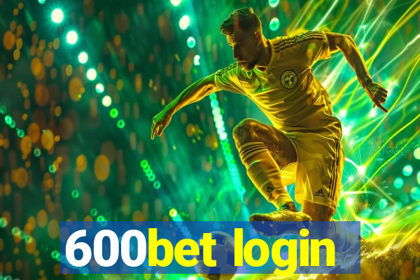 600bet login