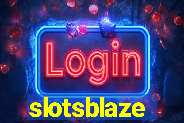 slotsblaze