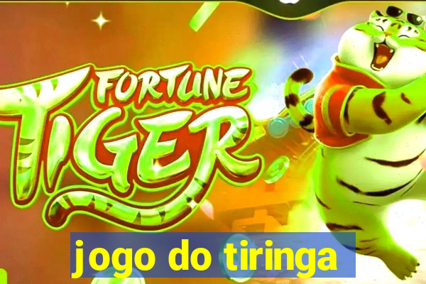 jogo do tiringa