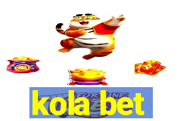 kola bet