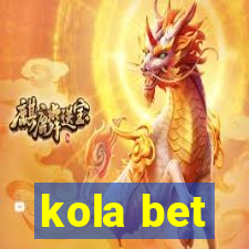 kola bet