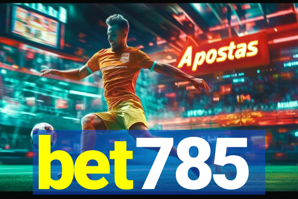 bet785