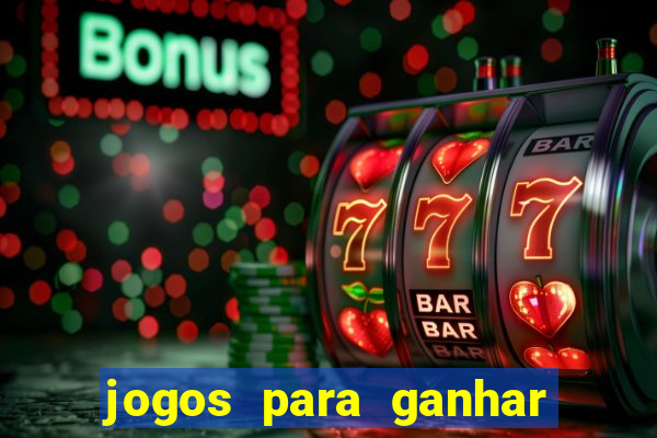 jogos para ganhar dinheiro sem precisar depositar