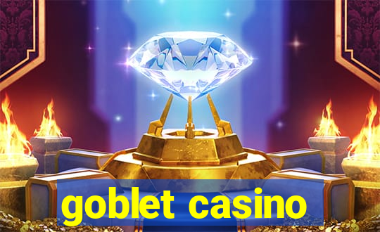 goblet casino