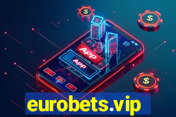 eurobets.vip