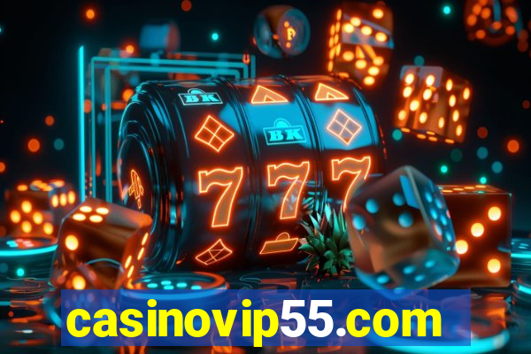 casinovip55.com