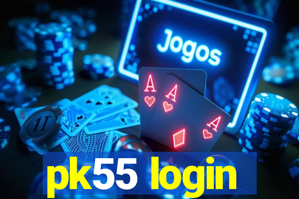 pk55 login