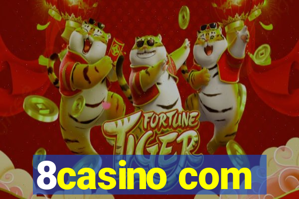 8casino com